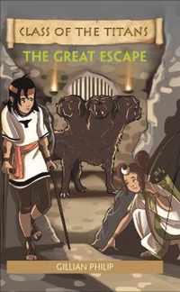 Reading Planet - Class of the Titans: The Great Escape - Level 6