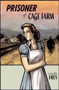 Prisoner of Cage Farm