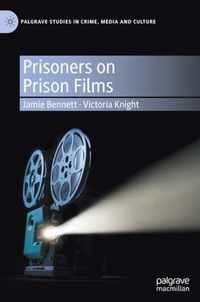 Prisoners on Prison Films