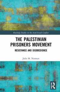 The Palestinian Prisoners Movement