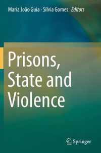 Prisons, State and Violence