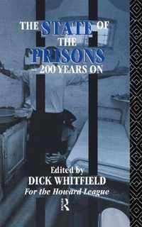 The State of the Prisons - 200 Years On