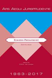 Ars Aequi Jurisprudentie  -  Jurisprudentie Europees Privaatrecht 1963-2017