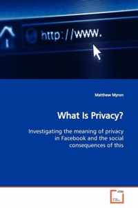 What Is Privacy?