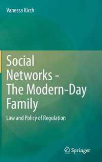 Social Networks  - The Modern-Day Family