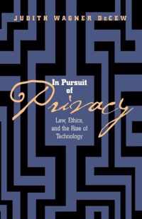 In Pursuit of Privacy