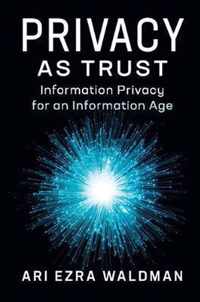 Privacy as Trust