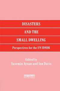 Disasters and the Small Dwelling