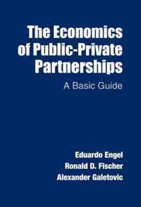 Economics Of Public-Private Partnerships