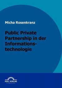 Public Private Partnership in der Informationstechnologie