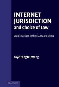 Internet Jurisdiction And Choice Of Law