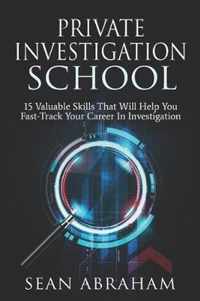 Private Investigator School