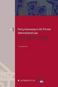 Party Autonomy in EU Private International Law