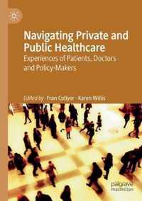 Navigating Private and Public Healthcare