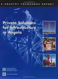 Private Solutions for Infrastructure in Angola