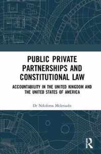 Public Private Partnerships and Constitutional Law