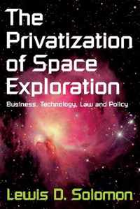 The Privatization of Space Exploration