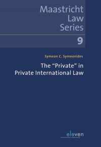 The â  Privateâ   in Private International Law