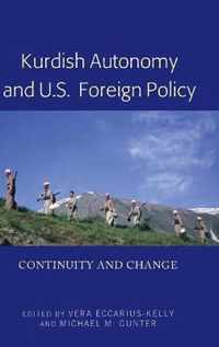 Kurdish Autonomy and U.S. Foreign Policy