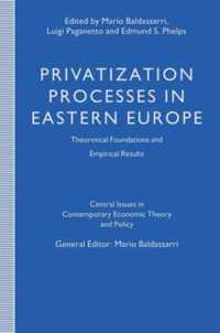 Privatization Processes in Eastern Europe