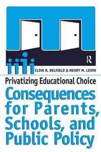 Privatizing Educational Choice