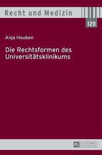 Die Rechtsformen Des Universitaetsklinikums