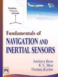 Fundamentals of Navigation and Inertial Sensors