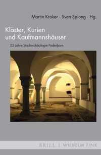 Klöster, Kurien und Kaufmannshäuser