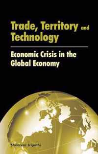 Trade, Territory & Technology