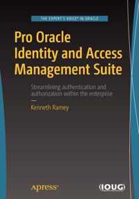 Pro Oracle Identity and Access Management Suite