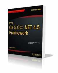 Pro C# 5.0 and the .NET 4.5 Framework