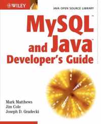 MySQL and Java Developer's Guide