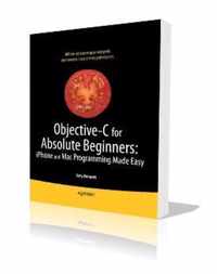 Objective-C for Absolute Beginners