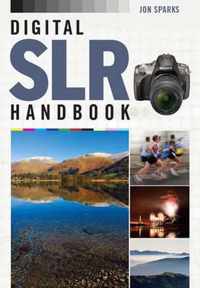 Digital SLR Handbook