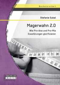 Magerwahn 2.0