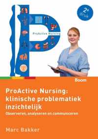 ProActive Nursing: klinische problematiek inzichtelijk