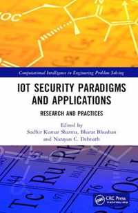 IoT Security Paradigms and Applications