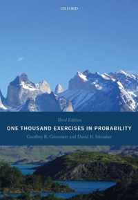 One Thousand Exercises in Probability