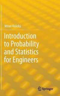 Introduction to Probability and Statistics for Engineers