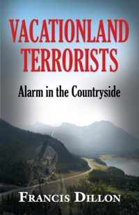 Vacationland Terrorists