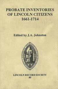 Probate Inventories of Lincoln Citizens, 1661-1714