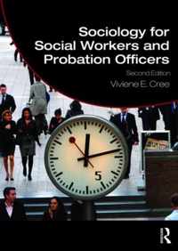 Sociology for Social Workers and Probation Officers