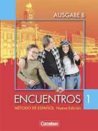 Encuentros - Nueva Edicion 1 - Schülerbuch 1B