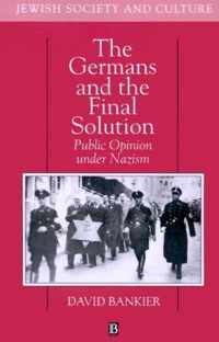 The Germans And The Final Solution