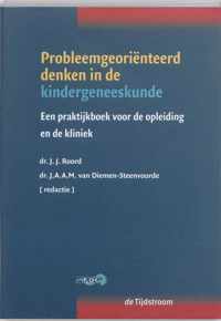 Probleemgeorienteerd denken in de kindergeneeskunde