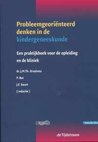 Probleemgeoriënteerd denken in de geneeskunde  -   Probleemgeoriënteerd denken in de kindergeneeskunde