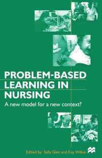 Problem-based Learning in Nursing