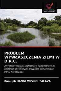 Problem Wywlaszczenia Ziemi W D.R.C.