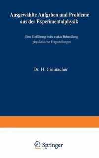 Ausgewahlte Aufgaben Und Probleme Aus Der Experimentalphysik