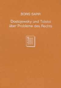 Dostojewski Und Tolstoi Uber Probleme Des Rechts